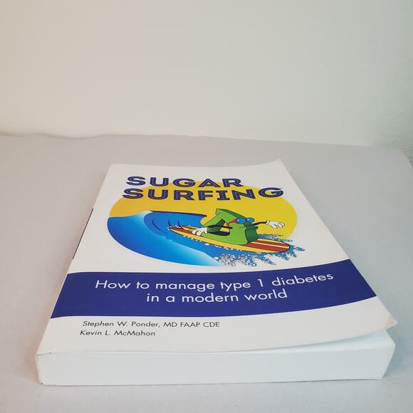 Sugar Surfing: How to Manage Type 1 Diabetes in a Modern World - Picture 6 of 11